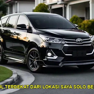 sewa mobil terdekat dari lokasi saya solo berkualitas